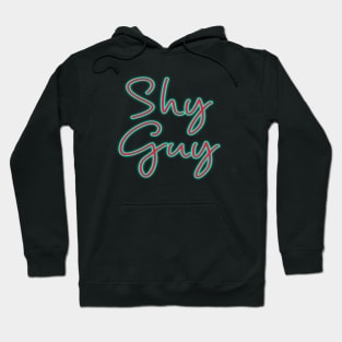 shy guy Hoodie